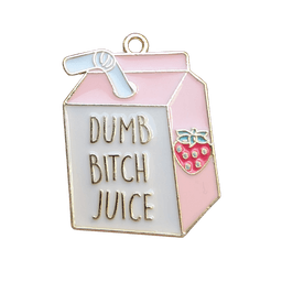 Dumb Bitch Juice Box Charm — Regular